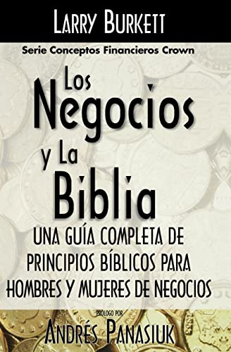 Los negocios y la Biblia [Paperback]
