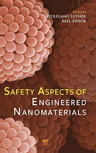 Safety Aspects of Engineered Nanomaterials [Hardcover]