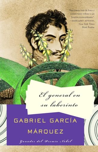 El general en su laberinto / The General in His Labyrinth [Paperback]