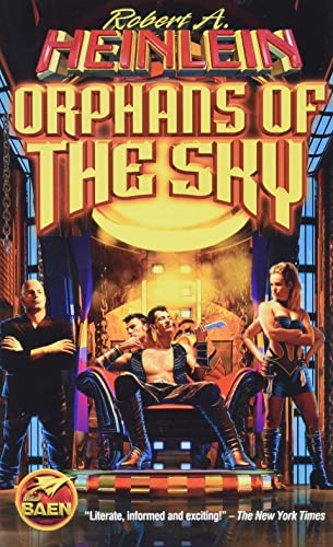 Orphans of the Sky [Paperback]