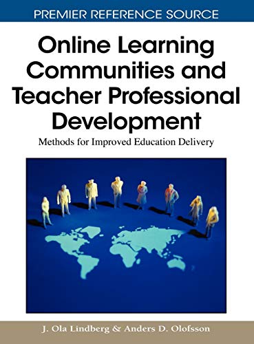 Online Learning Communities and Teacher Professional Development Methods for Im [Hardcover]