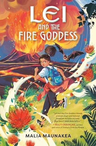 Lei and the Fire Goddess [Hardcover]