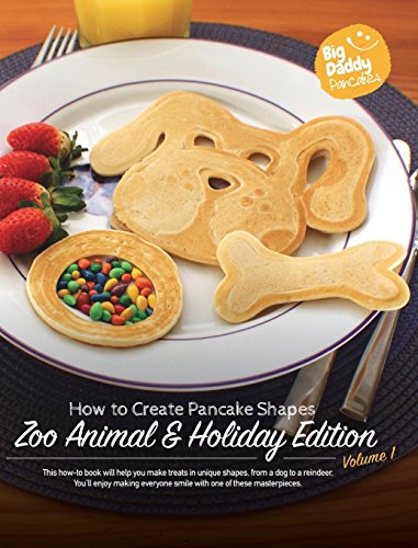 Big Daddy Pancakes - Zoo Animal & Holiday Edition [Hardcover]
