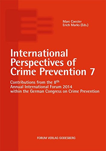 International Perspectives Of Crime Prevention 7 (german Edition) [Paperback]