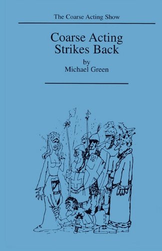 Coarse Acting Strikes Back (coarse Acting Show) [Paperback]