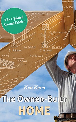 The Owner-Built Home [Hardcover]