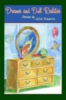 Dreams And Dull Realities [Paperback]