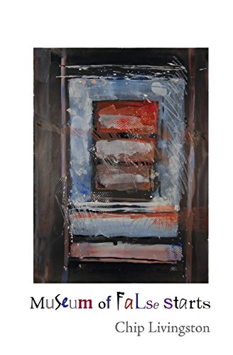 Museum Of False Starts [Paperback]