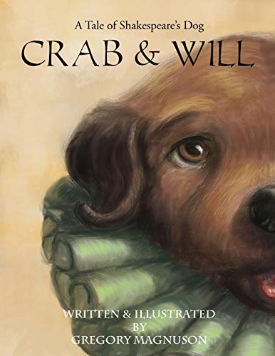 Crab and Will, a Tale of Shakespeare's Dog [Paperback]