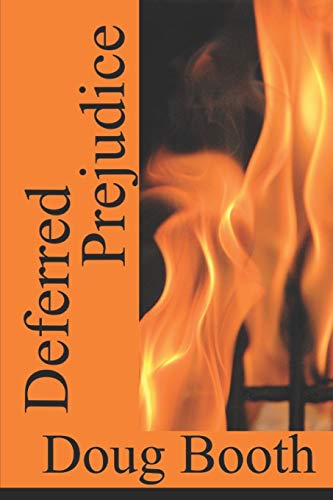 Deferred Prejudice [Paperback]
