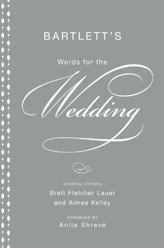 Bartlett's Words for the Wedding [Hardcover]