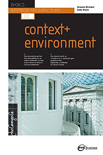 Basics Interior Architecture 02 Context &amp Environment [Paperback]