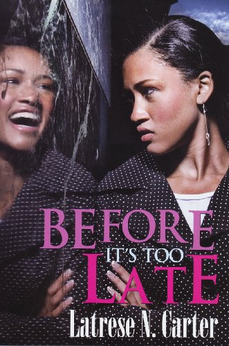 Before It's Too Late [Paperback]