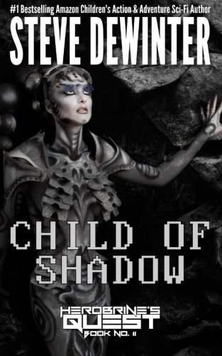 Child Of Shadow (herobrine's Quest) (volume 11) [Paperback]