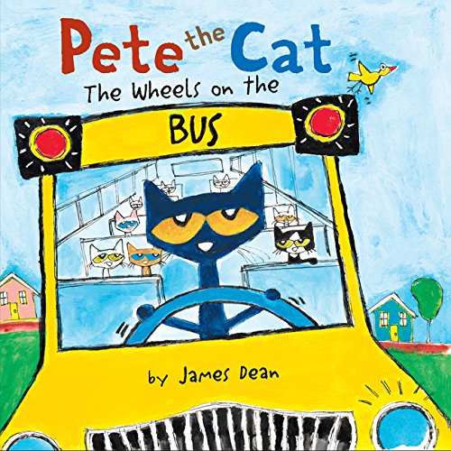 Pete The Cat The Wheels On The Bus Board Book [Board book]