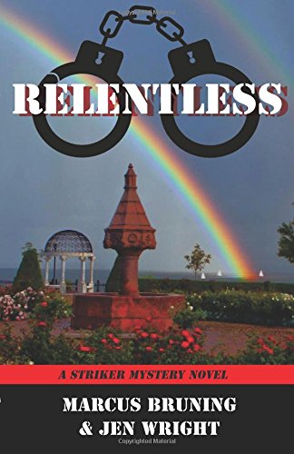 Relentless A Striker Mystery Novel [Paperback]