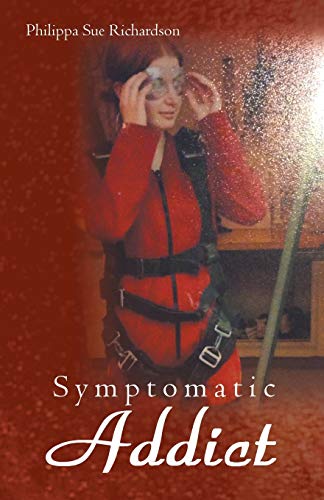 Symptomatic Addict [Paperback]