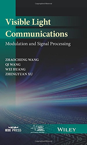 Visible Light Communications Modulation and Signal Processing [Hardcover]