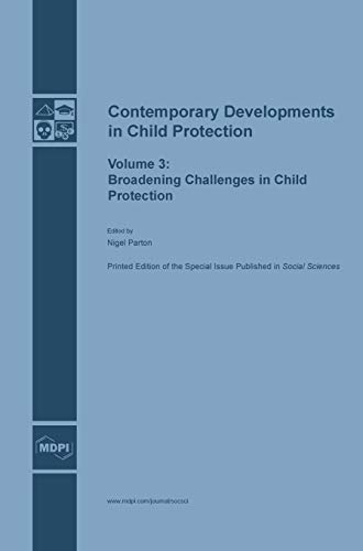 Contemporary Developments In Child Protection Broadening Challenges In Child Pr [Hardcover]