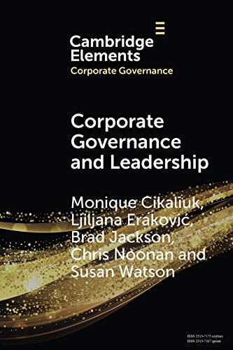Corporate Governance and Leadership The Board as the Nexus of Leadership-in-Gov [Paperback]