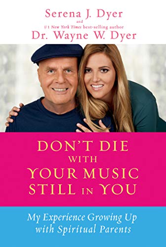 Don't Die with Your Music Still in You My Experience Growing Up with Spiritual  [Paperback]