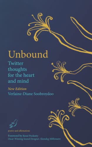 Unbound Twitter Thoughts  For The Heart And Mind