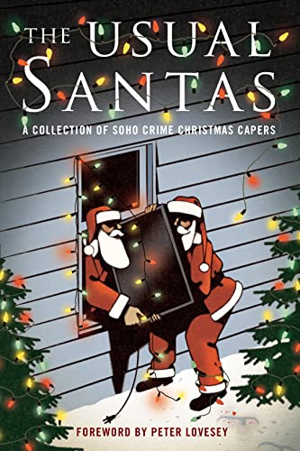 The Usual Santas A Collection of Soho Crime Christmas Capers [Paperback]