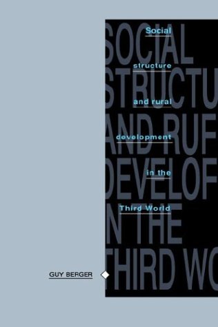 Social Structure and Rural Development in the Third World [Hardcover]