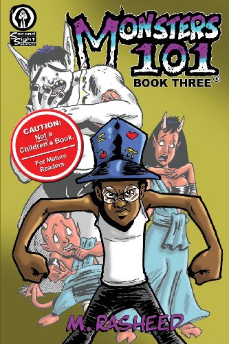 Monsters 101, Book Three  Devil Takes the Hindmost [Paperback]