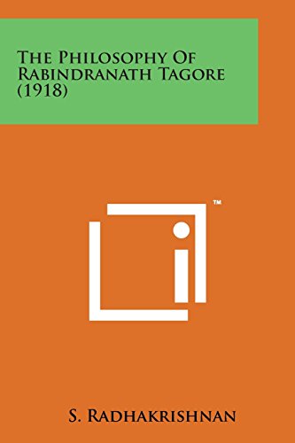 Philosophy of Rabindranath Tagore (1918) [Paperback]