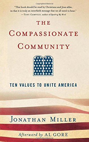 The Compassionate Community Ten Values to Unite America [Hardcover]