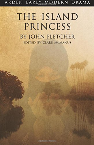 The Island Princess [Paperback]