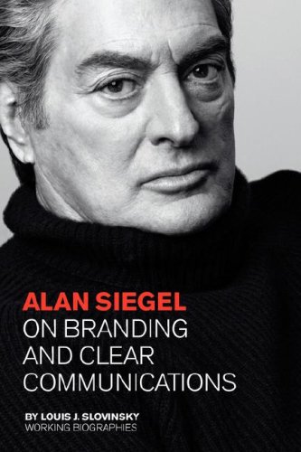 Alan Siegel  On Branding and Clear Communications [Unknown]
