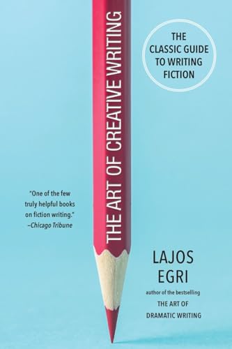 The Art of Creative Writing The Classic Guide to Writing Fiction [Paperback]