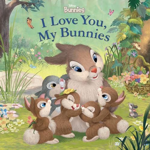 Disney Bunnies I Love You, My Bunnies [Board book]