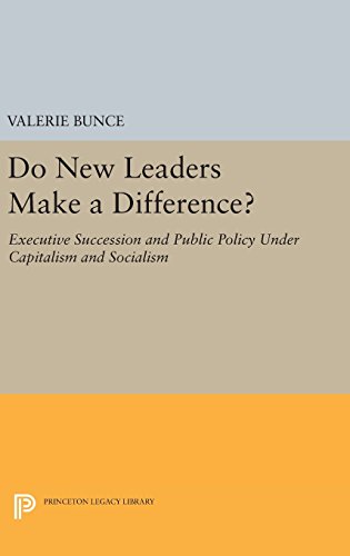 Do New Leaders Make a Difference Executive Succession and Public Policy Under  [Hardcover]