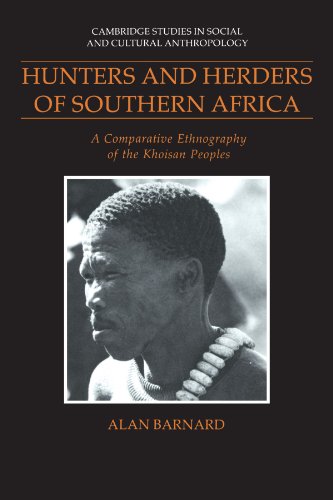 Hunters and Herders of Southern Africa A Comparative Ethnography of the Khoisan [Paperback]
