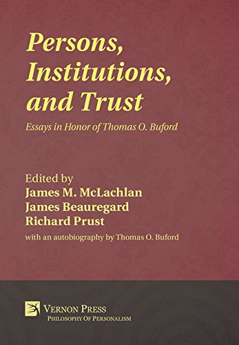 Persons, Institutions, And Trust Essays In Honor Of Thomas O. Buford [Hardcover]