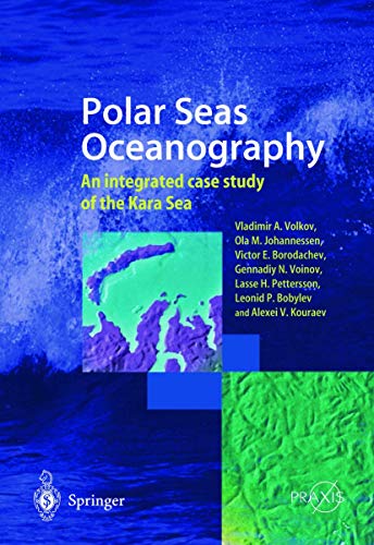 Polar Seas Oceanography An integrated case study of the Kara Sea [Hardcover]