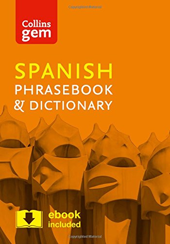 Collins Gem  Collins Gem Spanish Phrasebook and Dictionary [Paperback]
