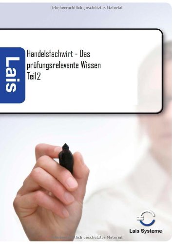 Handelsfachwirt - Das Pr|fungsrelevante Wissen (german Edition) [Paperback]