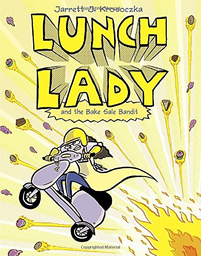 Lunch Lady and the Bake Sale Bandit Lunch Lady 5 [Paperback]