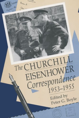 The Churchill-Eisenhower Correspondence, 1953-1955 [Paperback]