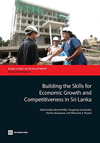 Building the Skills for Economic Growth and Competitiveness in Sri Lanka [Paperback]