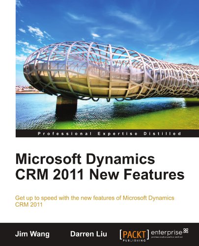Microsoft Dynamics Crm 2011 New Features [Paperback]