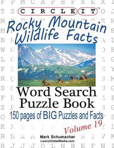 Circle It, Rocky Mountain Wildlife Facts, Word Search, Puzzle Book [Paperback]