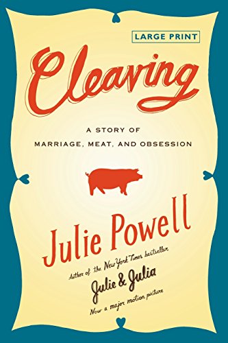 Cleaving A Story of Marriage, Meat, and Obsession [Paperback]