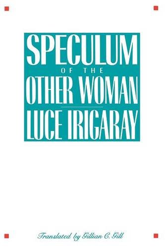 Speculum Of The Other Woman [Paperback]