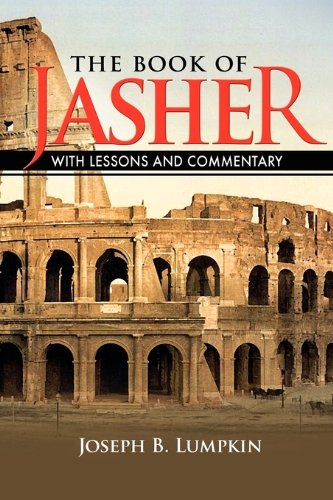 The Book Of Jasher With Lessons And Commentary [Paperback]