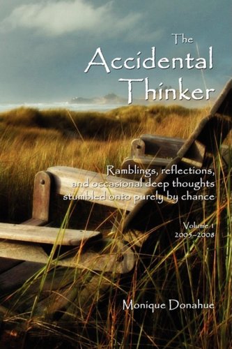 The Accidental Thinker [Paperback]